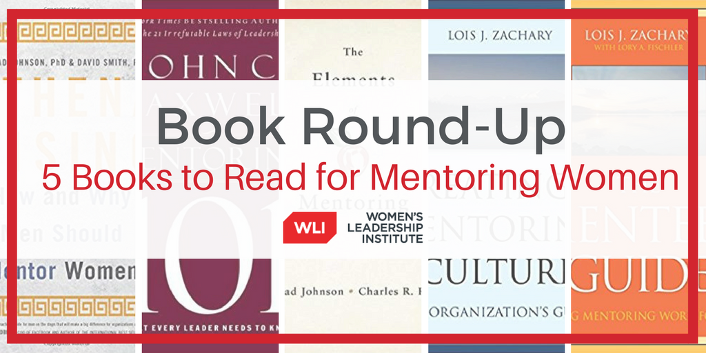 5 Books Worth a Read If You Want to Mentor Women