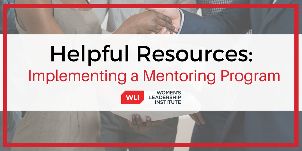Resources to Implement a Mentoring Program