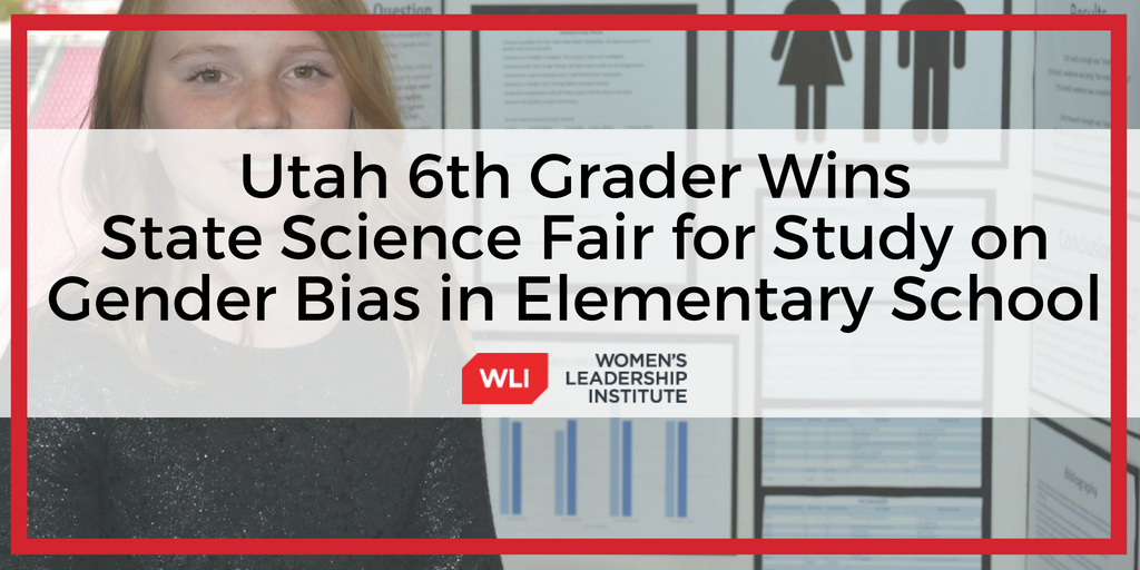 Utah 6th Grade Student Wins State Science Fair for Study on Gender Bias in Elementary School