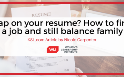 Gap on your resume? How to find a job and still balance work and family