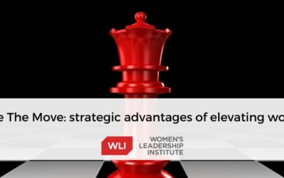 Make The Move: strategic advantages of elevating women
